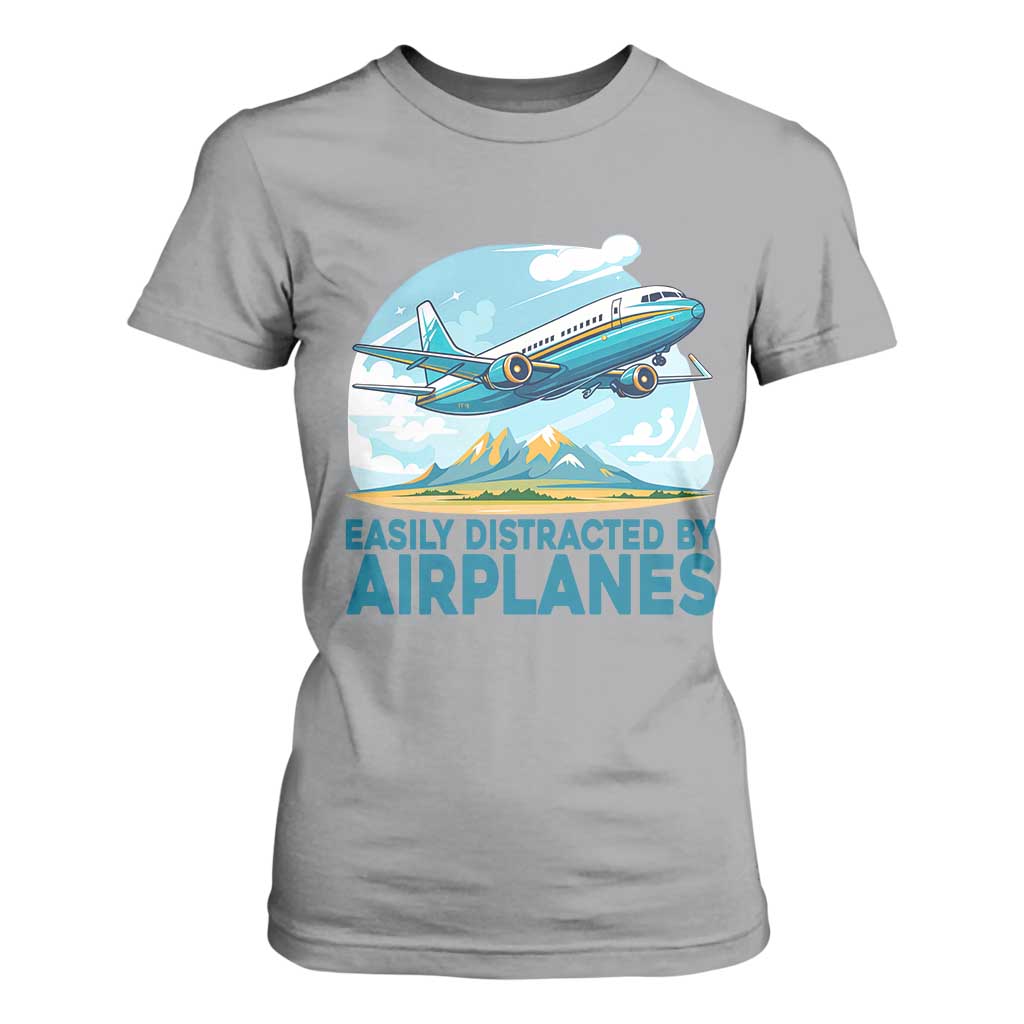Funny Pilot Aviation T Shirt For Women Easily Distracted By Airplanes Lover TS14 Sport Gray Print Your Wear