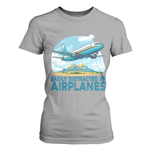 Funny Pilot Aviation T Shirt For Women Easily Distracted By Airplanes Lover TS14 Sport Gray Print Your Wear