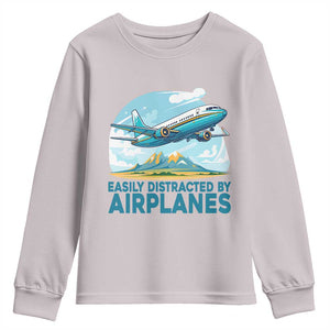 Funny Pilot Aviation Youth Sweatshirt Easily Distracted By Airplanes Lover TS14 Ice Gray Print Your Wear