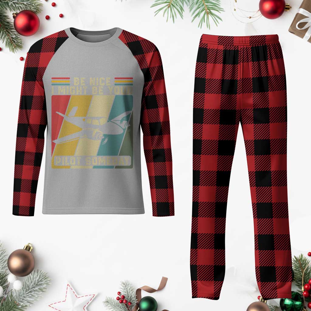 Funny Aviation Pilot Plaid Pajama Set Be Nice I Might Be Your Piolot Someday TS14 Buffalo Plaid Print Your Wear