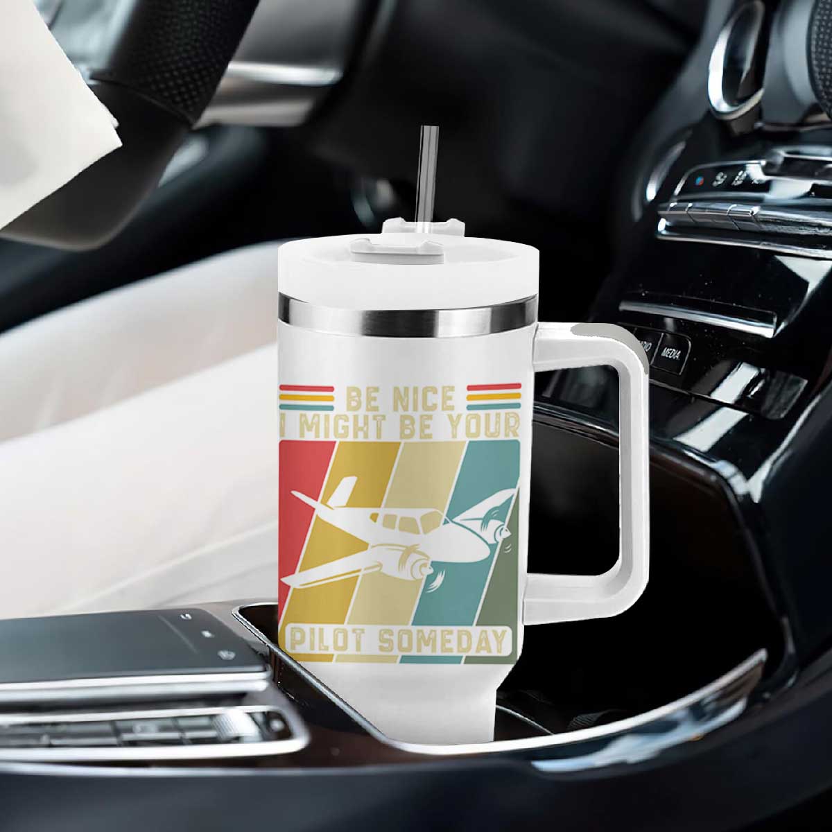 Funny Aviation Pilot Tumbler With Handle Be Nice I Might Be Your Piolot Someday TS14 Print Your Wear
