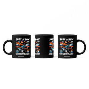 Funny Pilot Airplane Lovers Coffee Mug Just A Boy Who Loves Planes TS14 Print Your Wear