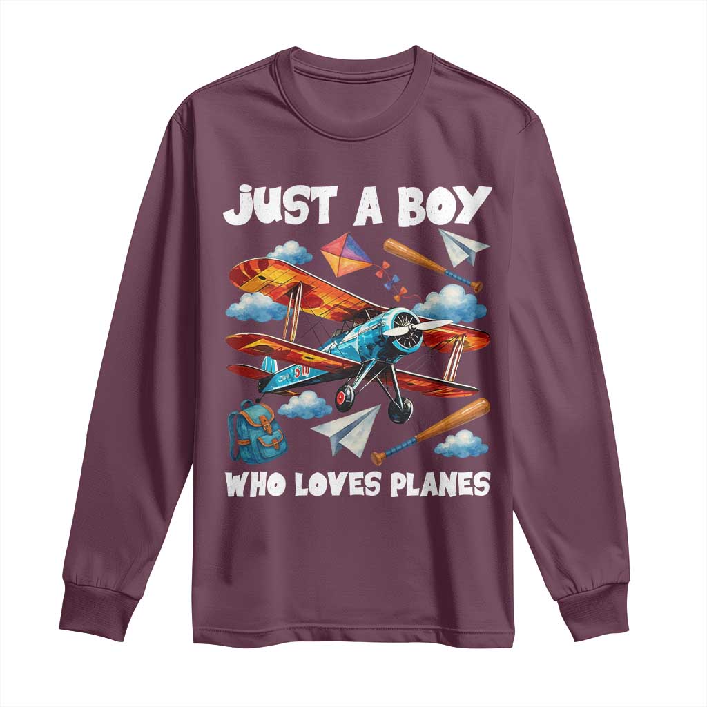 Funny Pilot Airplane Lovers Long Sleeve Shirt Just A Boy Who Loves Planes TS14 Maroon Print Your Wear