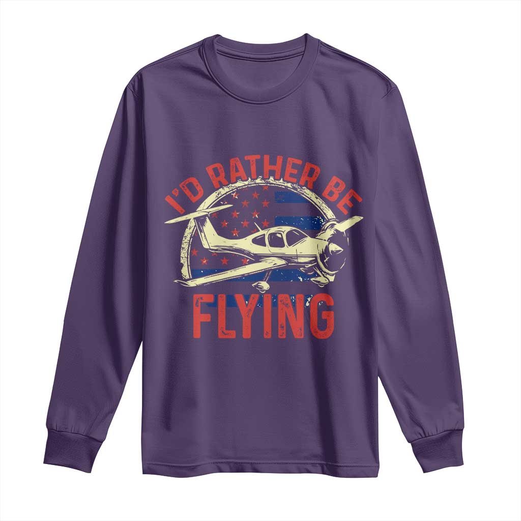 Funny Airplane Pilot Long Sleeve Shirt I'd Rather Be Flying TS14 Purple Print Your Wear