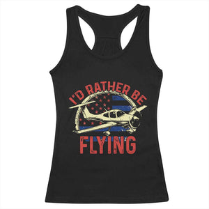 Funny Airplane Pilot Racerback Tank Top I'd Rather Be Flying TS14 Black Print Your Wear