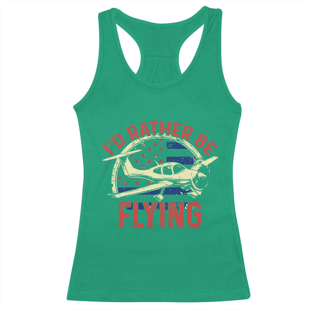 Funny Airplane Pilot Racerback Tank Top I'd Rather Be Flying TS14 Irish Green Print Your Wear