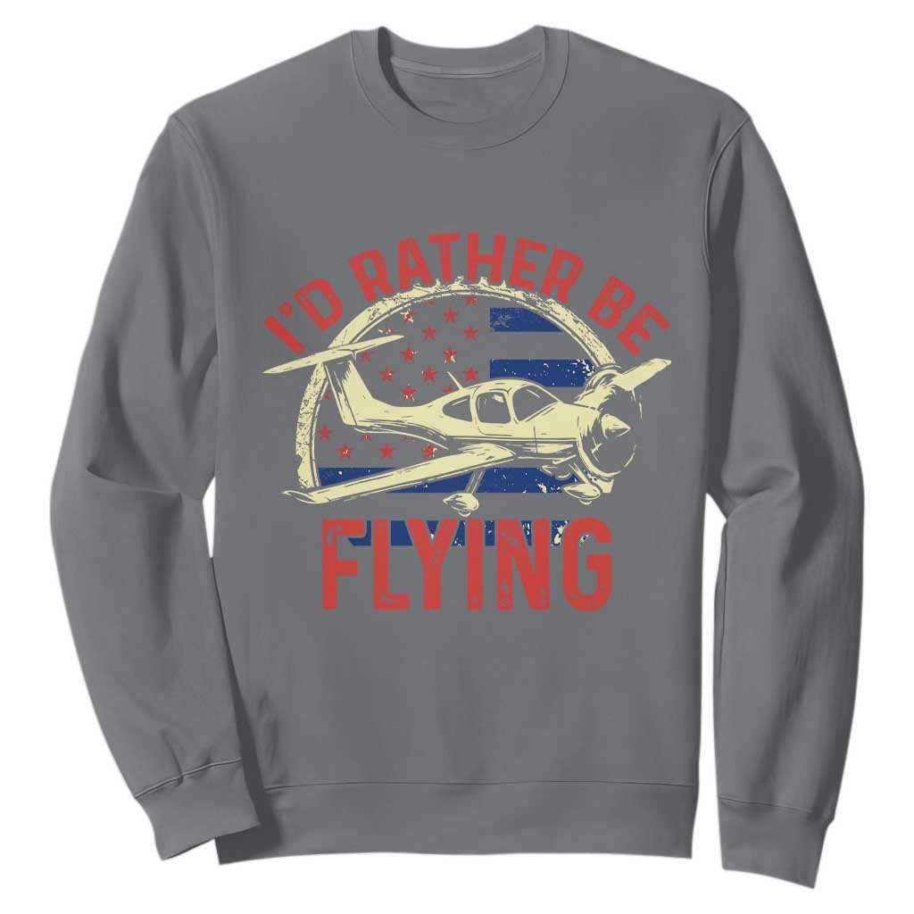 Funny Airplane Pilot Sweatshirt I'd Rather Be Flying TS14 Charcoal Print Your Wear