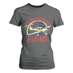 Funny Airplane Pilot T Shirt For Women I'd Rather Be Flying TS14 Dark Heather Print Your Wear