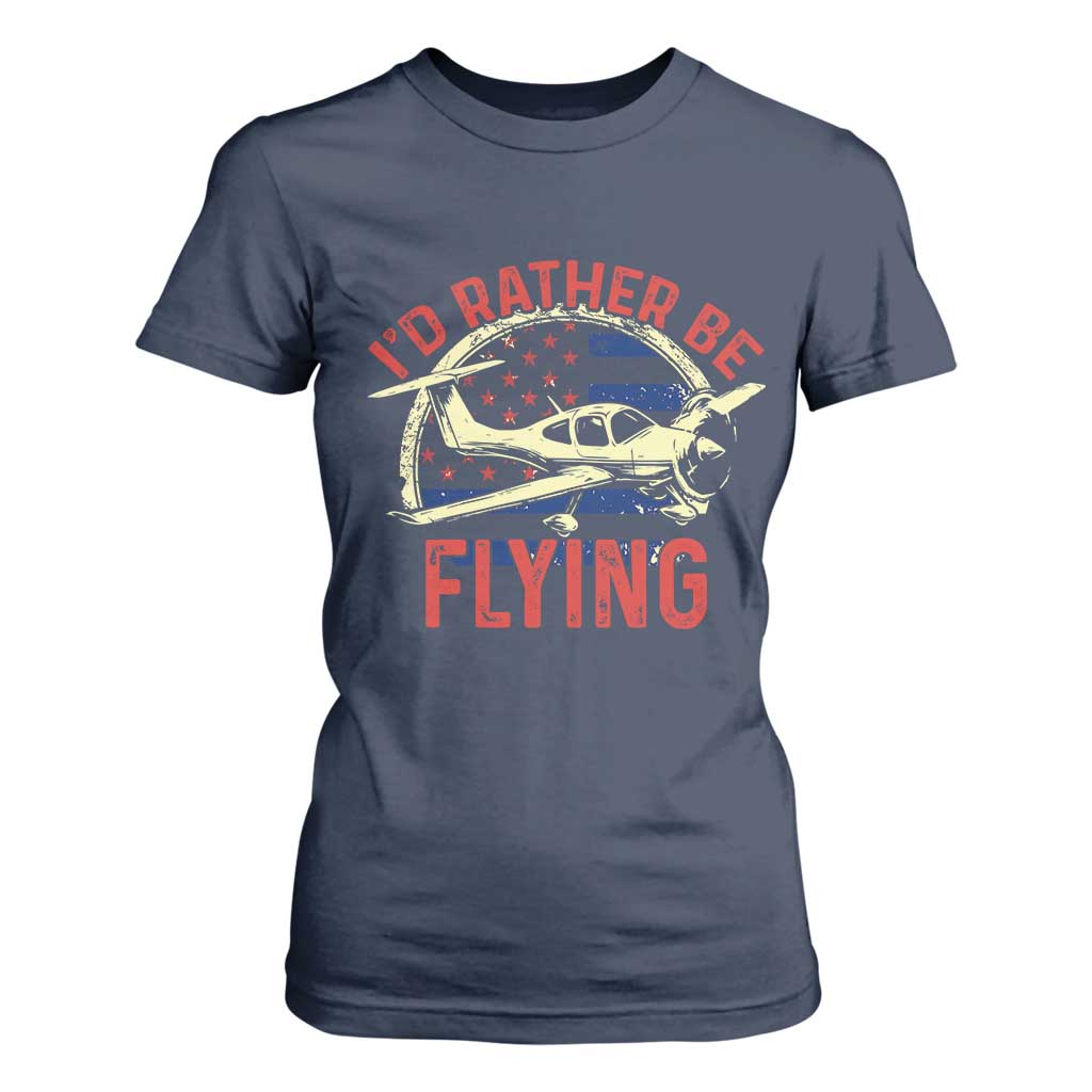 Funny Airplane Pilot T Shirt For Women I'd Rather Be Flying TS14 Navy Print Your Wear