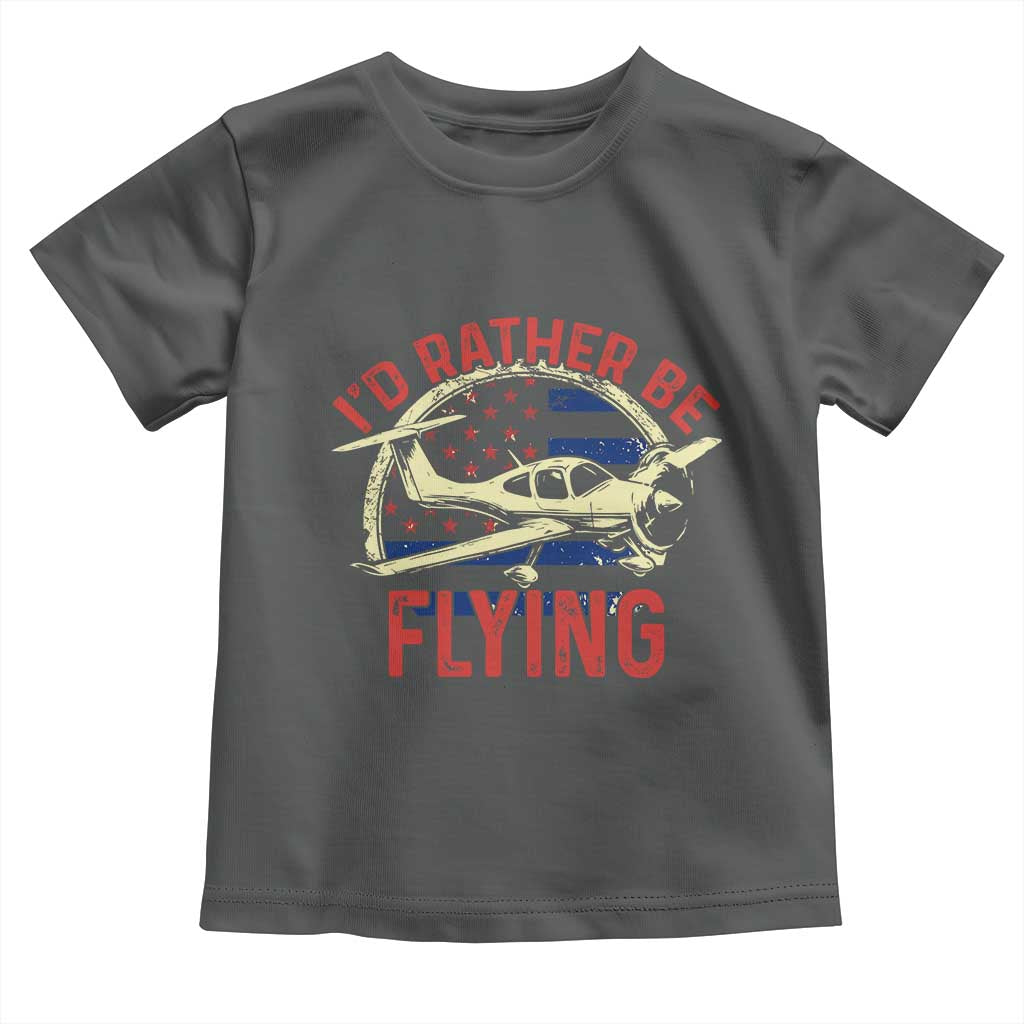 Funny Airplane Pilot Toddler T Shirt I'd Rather Be Flying TS14 Dark Heather Print Your Wear