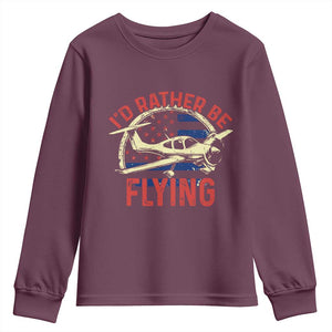 Funny Airplane Pilot Youth Sweatshirt I'd Rather Be Flying TS14 Maroon Print Your Wear