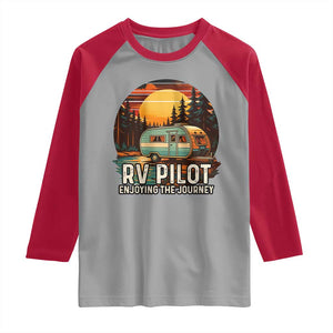 RV Pilot Enjoying The Journey Raglan Shirt Funny Camping Lover TS14 Sport Gray Red Print Your Wear