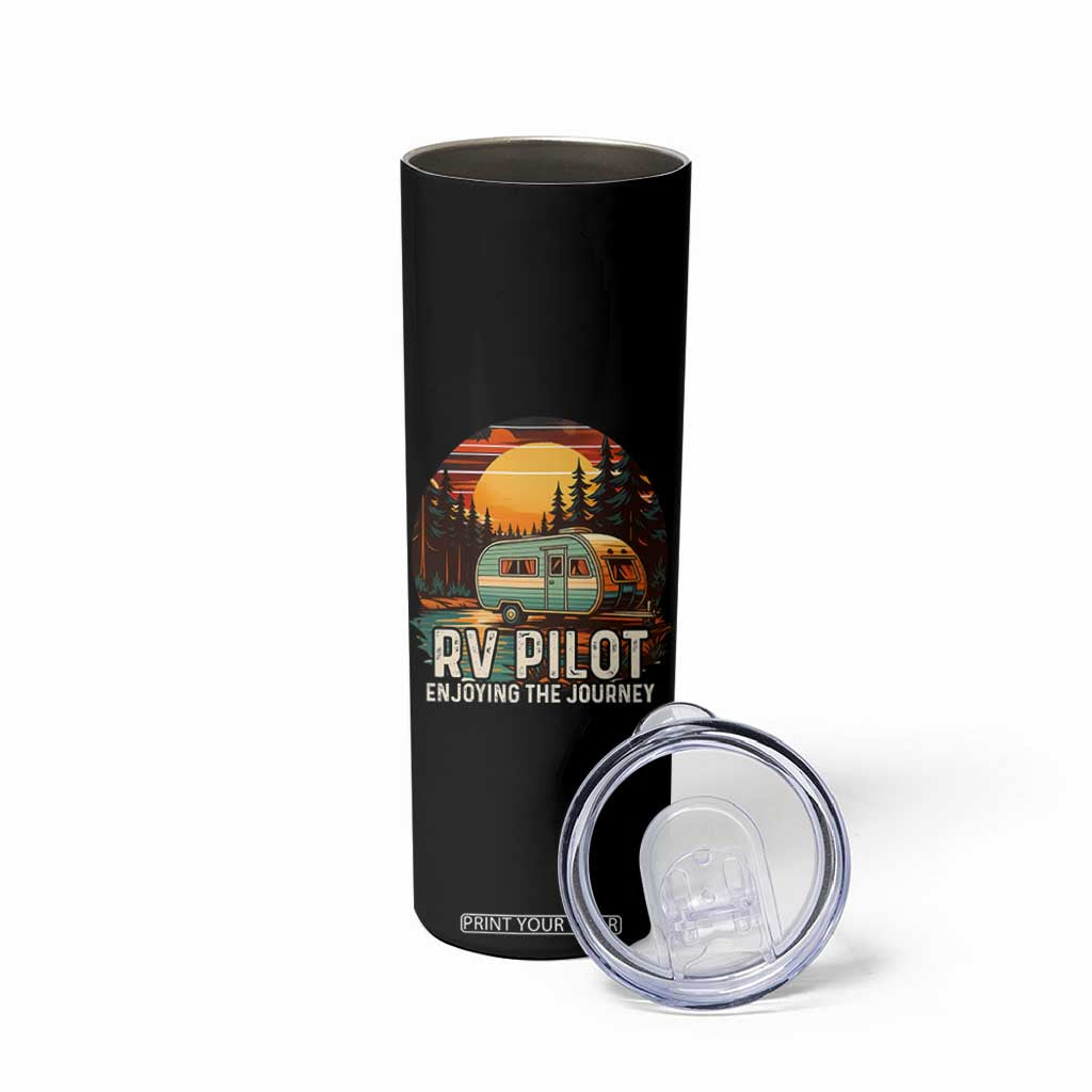 RV Pilot Enjoying The Journey Skinny Tumbler Funny Camping Lover TS14 Print Your Wear
