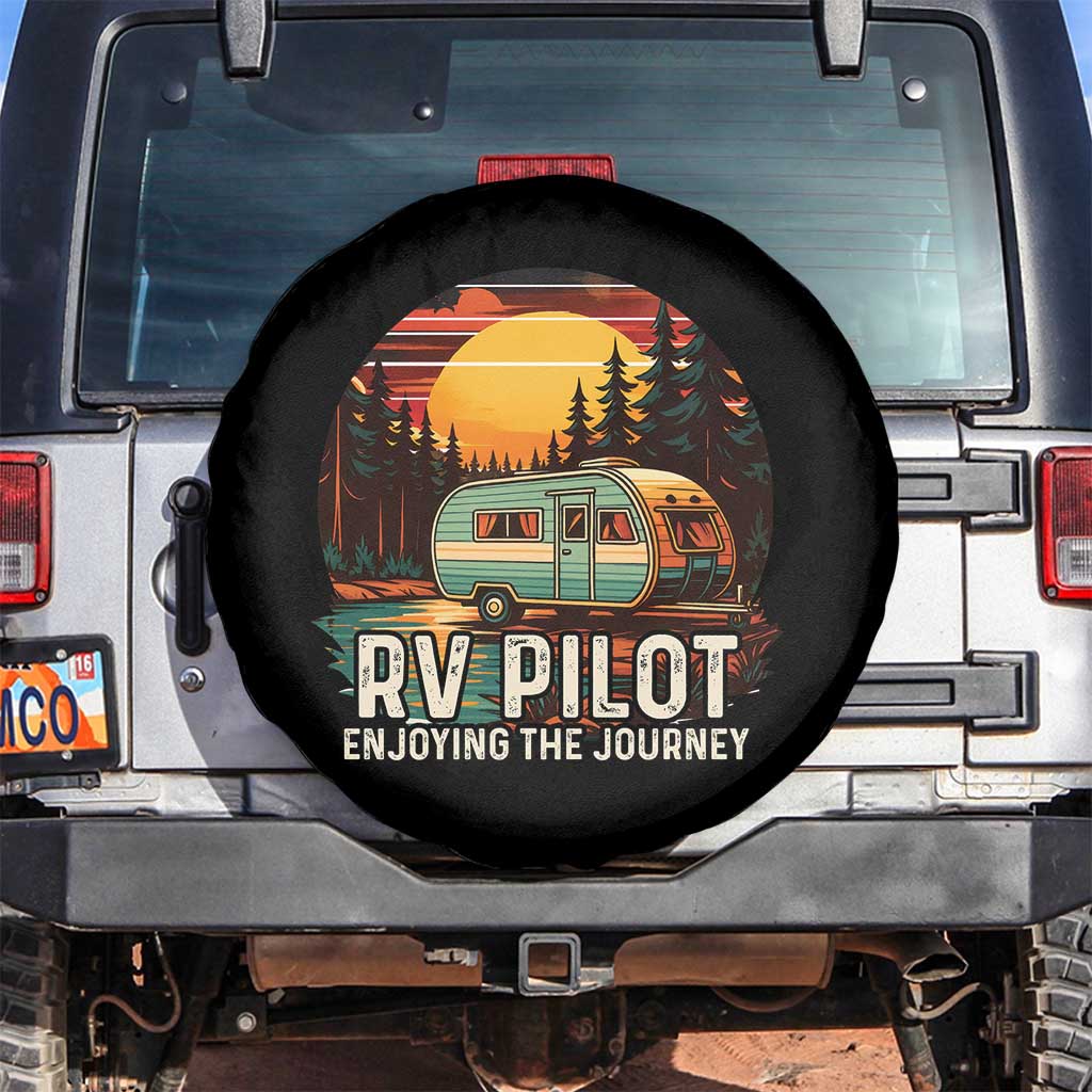 RV Pilot Enjoying The Journey Spare Tire Cover Funny Camping Lover TS14 No hole Black Print Your Wear