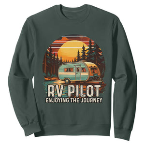 RV Pilot Enjoying The Journey Sweatshirt Funny Camping Lover TS14 Dark Forest Green Print Your Wear