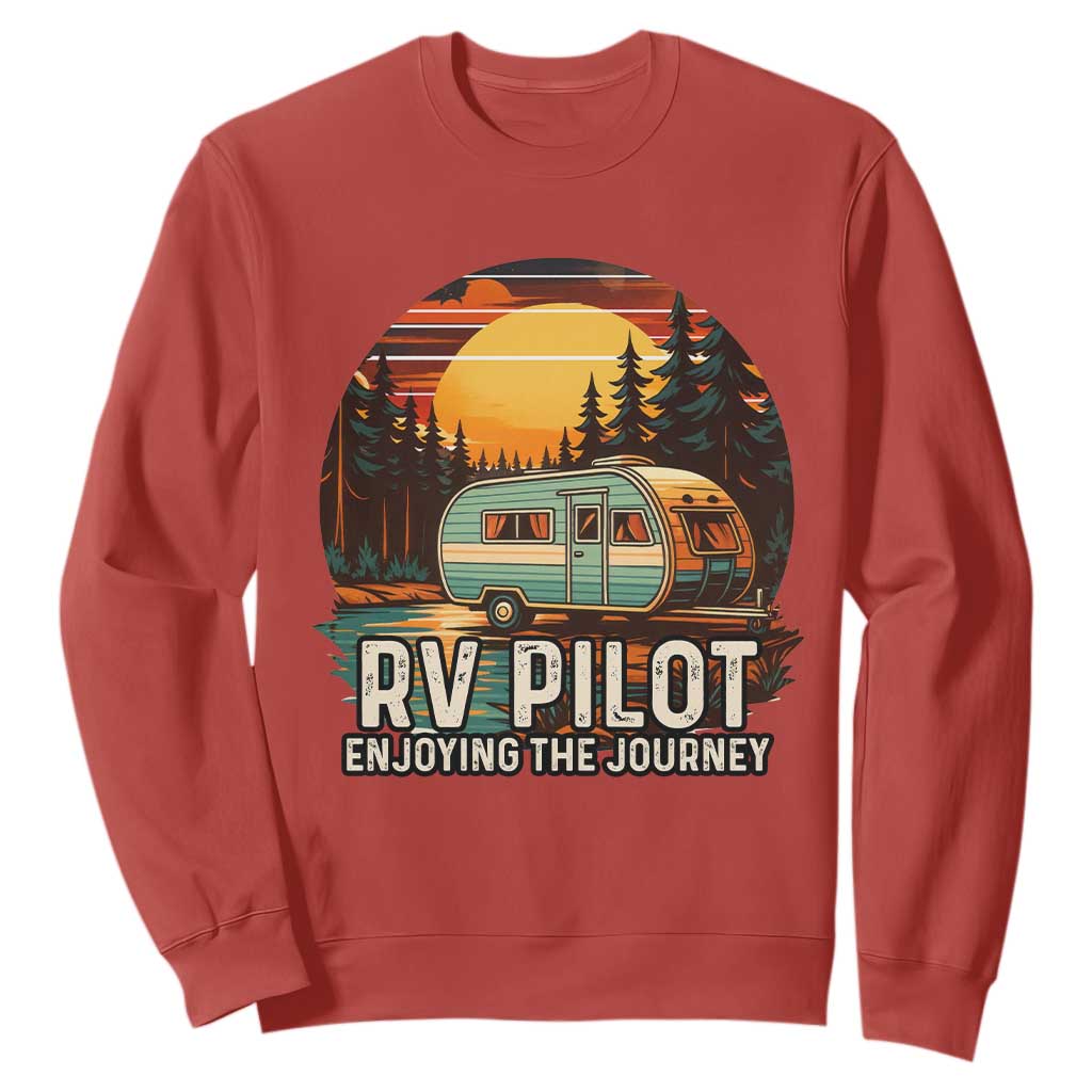 RV Pilot Enjoying The Journey Sweatshirt Funny Camping Lover TS14 Red Print Your Wear
