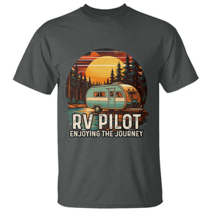 RV Pilot Enjoying The Journey T Shirt Funny Camping Lover TS14 Dark Heather Print Your Wear