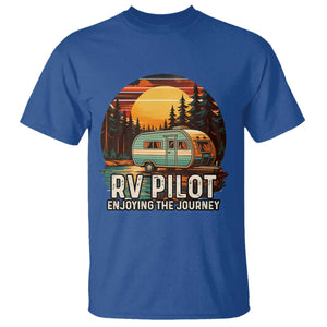 RV Pilot Enjoying The Journey T Shirt Funny Camping Lover TS14 Royal Blue Print Your Wear