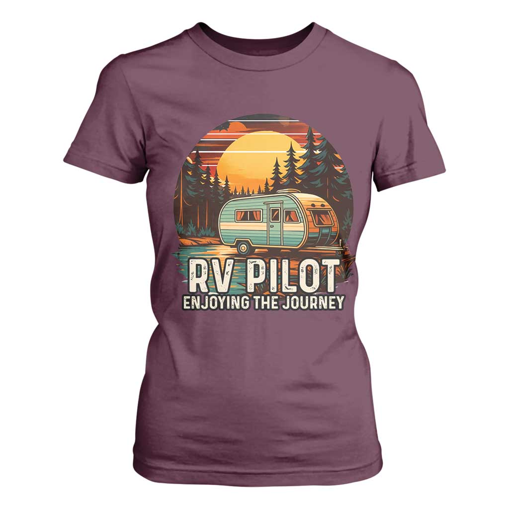 RV Pilot Enjoying The Journey T Shirt For Women Funny Camping Lover TS14 Maroon Print Your Wear