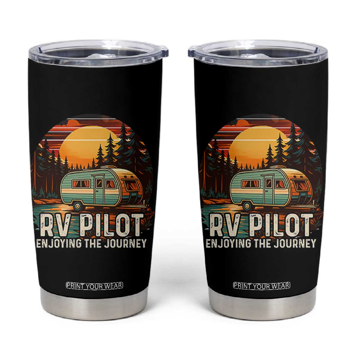 RV Pilot Enjoying The Journey Tumbler Cup Funny Camping Lover TS14 Black Print Your Wear