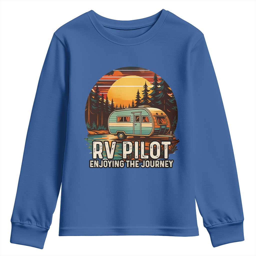 RV Pilot Enjoying The Journey Youth Sweatshirt Funny Camping Lover TS14 Royal Blue Print Your Wear