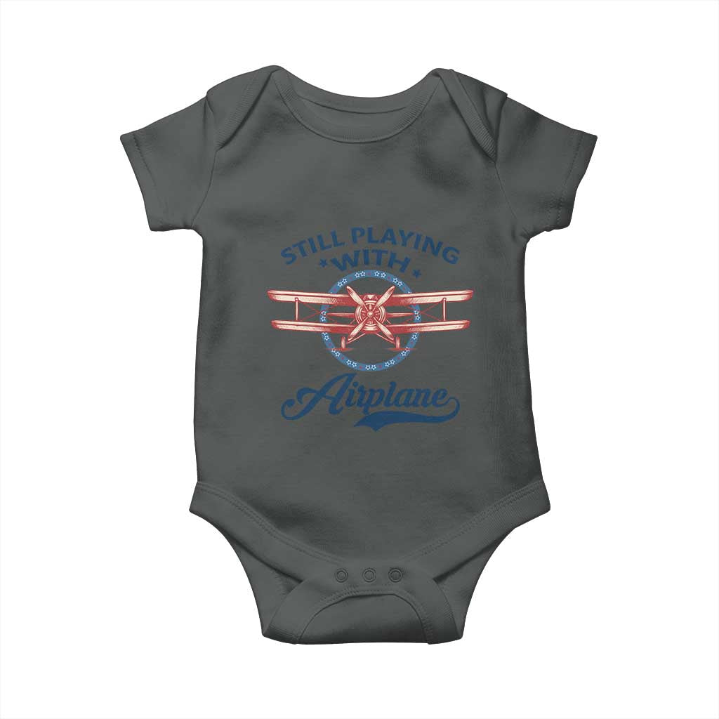 Still Playing With Airplane Baby Onesie Aviation Lover Airline Pilot TS14 Dark Heather Print Your Wear