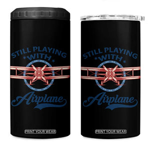 Still Playing With Airplane 4 in 1 Can Cooler Tumbler Aviation Lover Airline Pilot TS14 One Size: 16 oz Black Print Your Wear