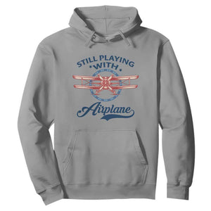 Still Playing With Airplane Hoodie Aviation Lover Airline Pilot TS14 Sport Gray Print Your Wear