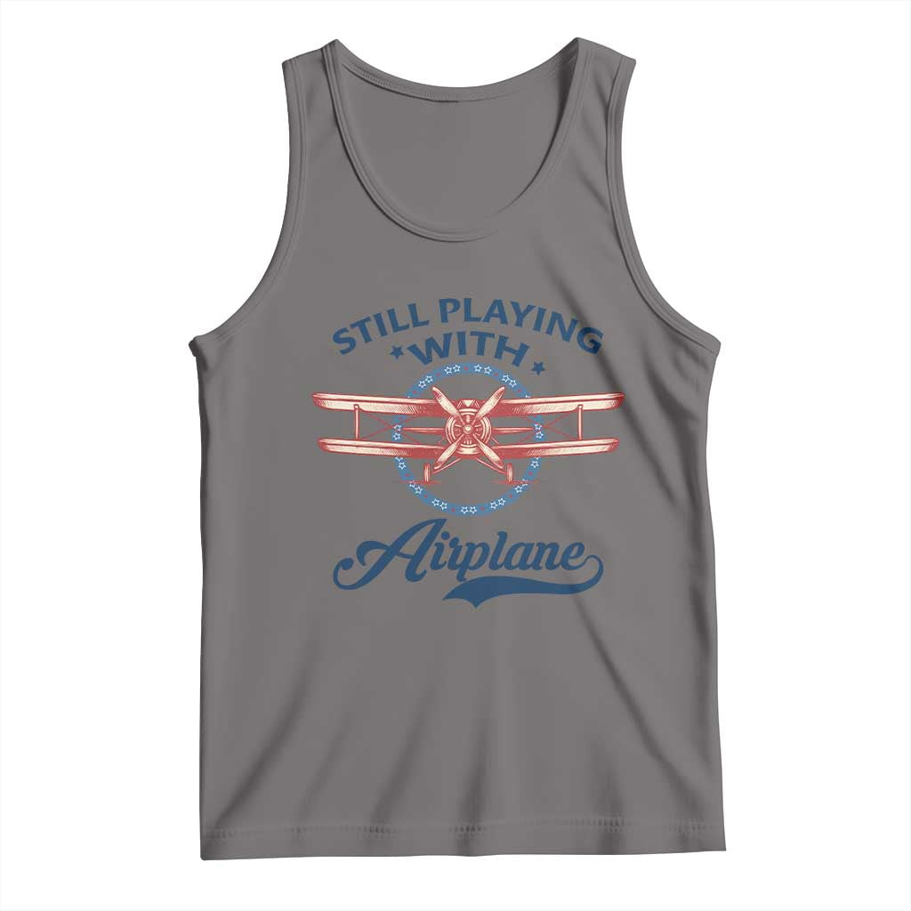 Still Playing With Airplane Tank Top Aviation Lover Airline Pilot TS14 Deep Heather Print Your Wear
