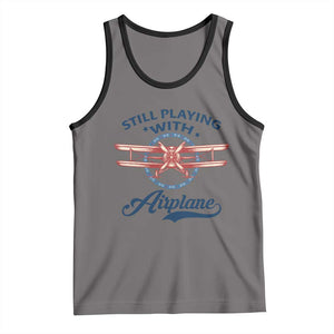 Still Playing With Airplane Tank Top Aviation Lover Airline Pilot TS14 Deep Heather Black Print Your Wear