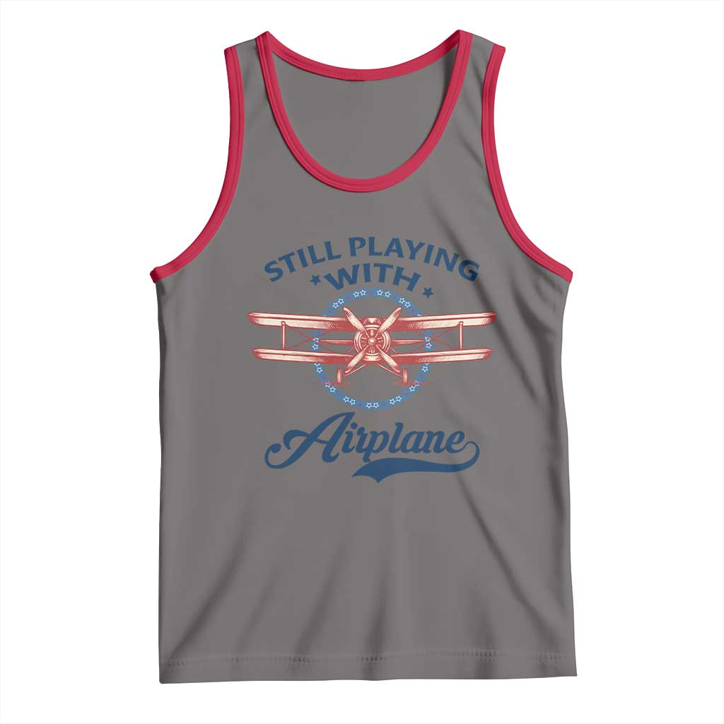 Still Playing With Airplane Tank Top Aviation Lover Airline Pilot TS14 Deep Heather Red Print Your Wear