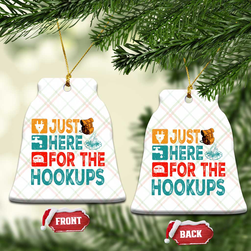 RV Camping Caravan Motorhome Ceramic Ornament Just Here For The Hookups TS14 Print Your Wear
