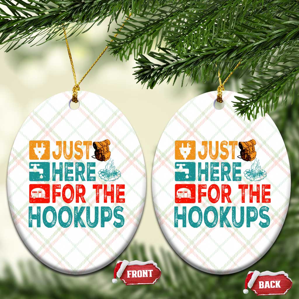 RV Camping Caravan Motorhome Ceramic Ornament Just Here For The Hookups TS14 Print Your Wear