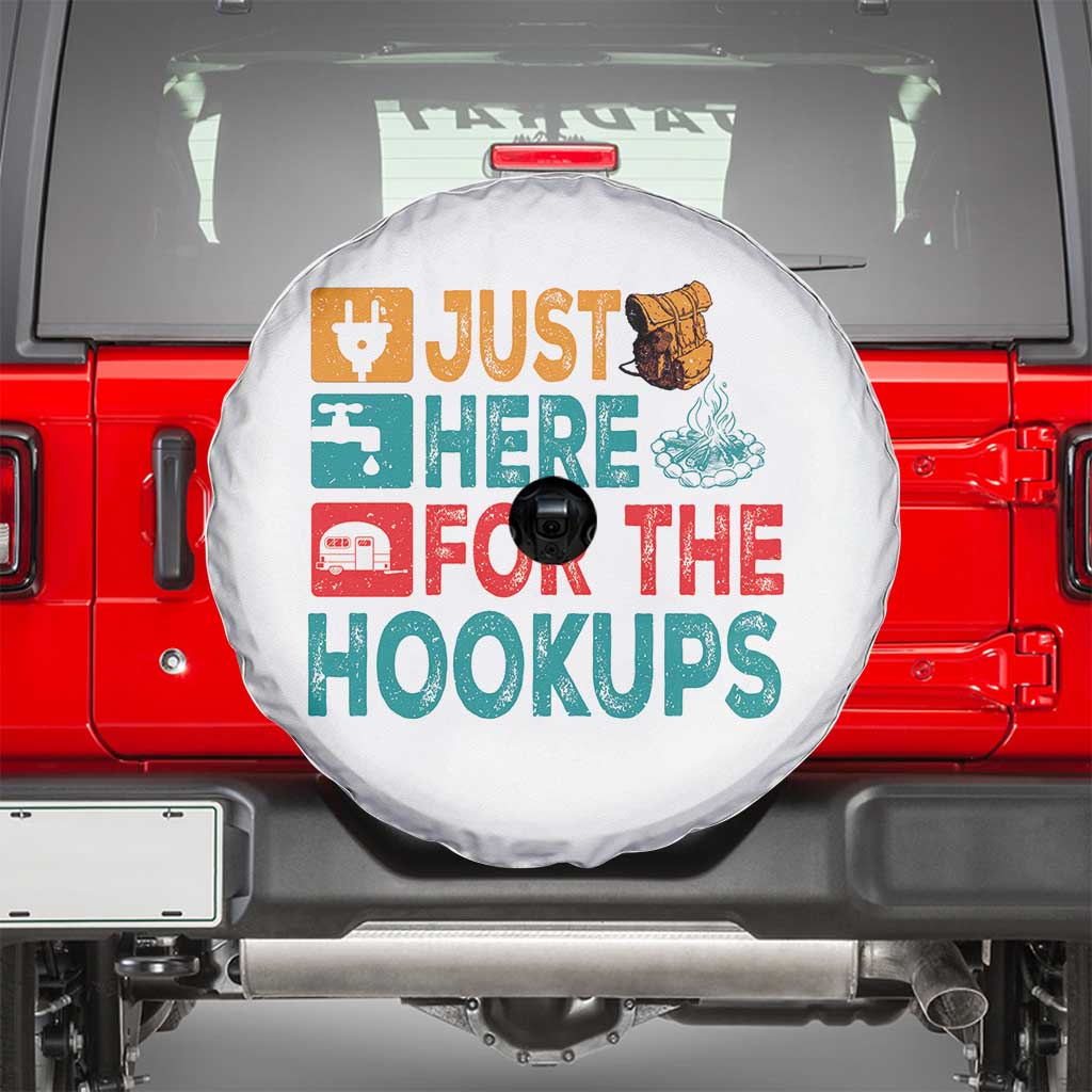 RV Camping Caravan Motorhome Spare Tire Cover Just Here For The Hookups TS14 White Print Your Wear