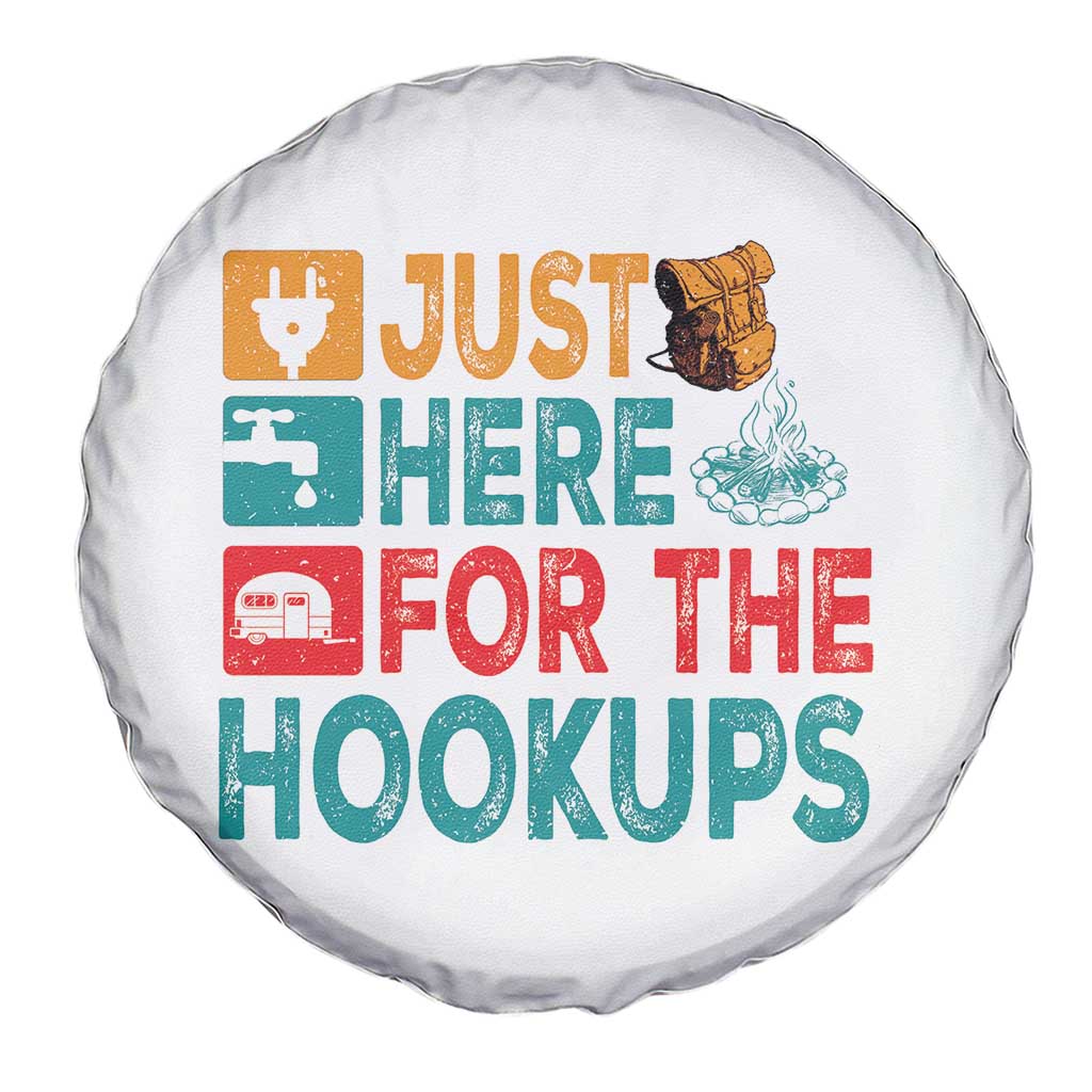 RV Camping Caravan Motorhome Spare Tire Cover Just Here For The Hookups TS14 Print Your Wear
