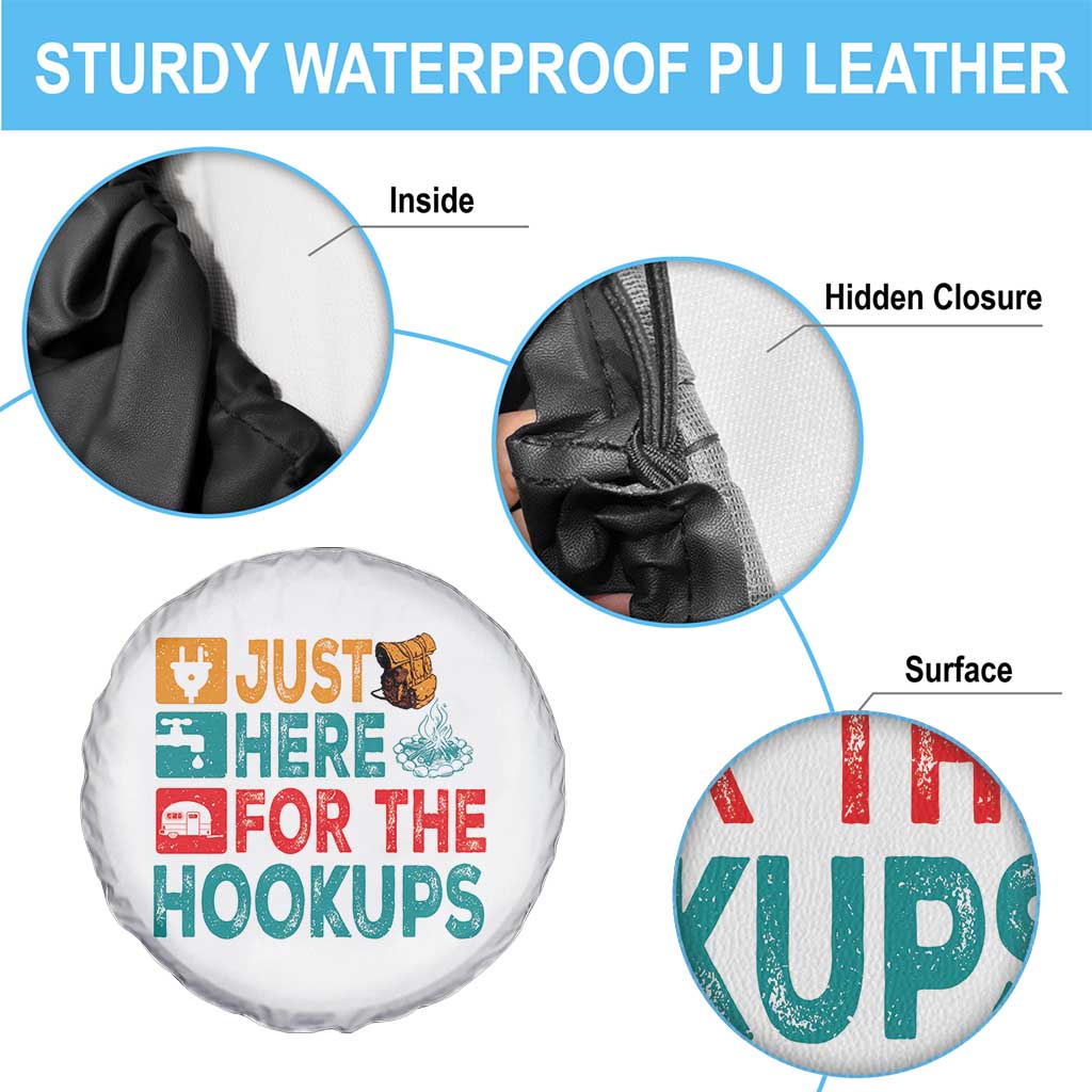 RV Camping Caravan Motorhome Spare Tire Cover Just Here For The Hookups TS14 Print Your Wear