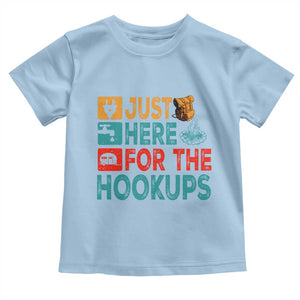 RV Camping Caravan Motorhome Toddler T Shirt Just Here For The Hookups TS14 Light Blue Print Your Wear