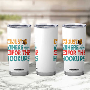 RV Camping Caravan Motorhome Tumbler Cup Just Here For The Hookups TS14 Print Your Wear