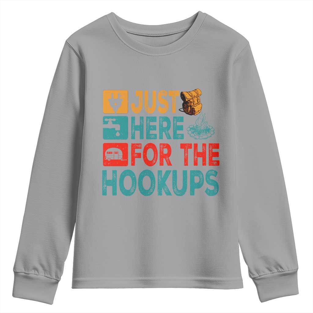 RV Camping Caravan Motorhome Youth Sweatshirt Just Here For The Hookups TS14 Sport Gray Print Your Wear