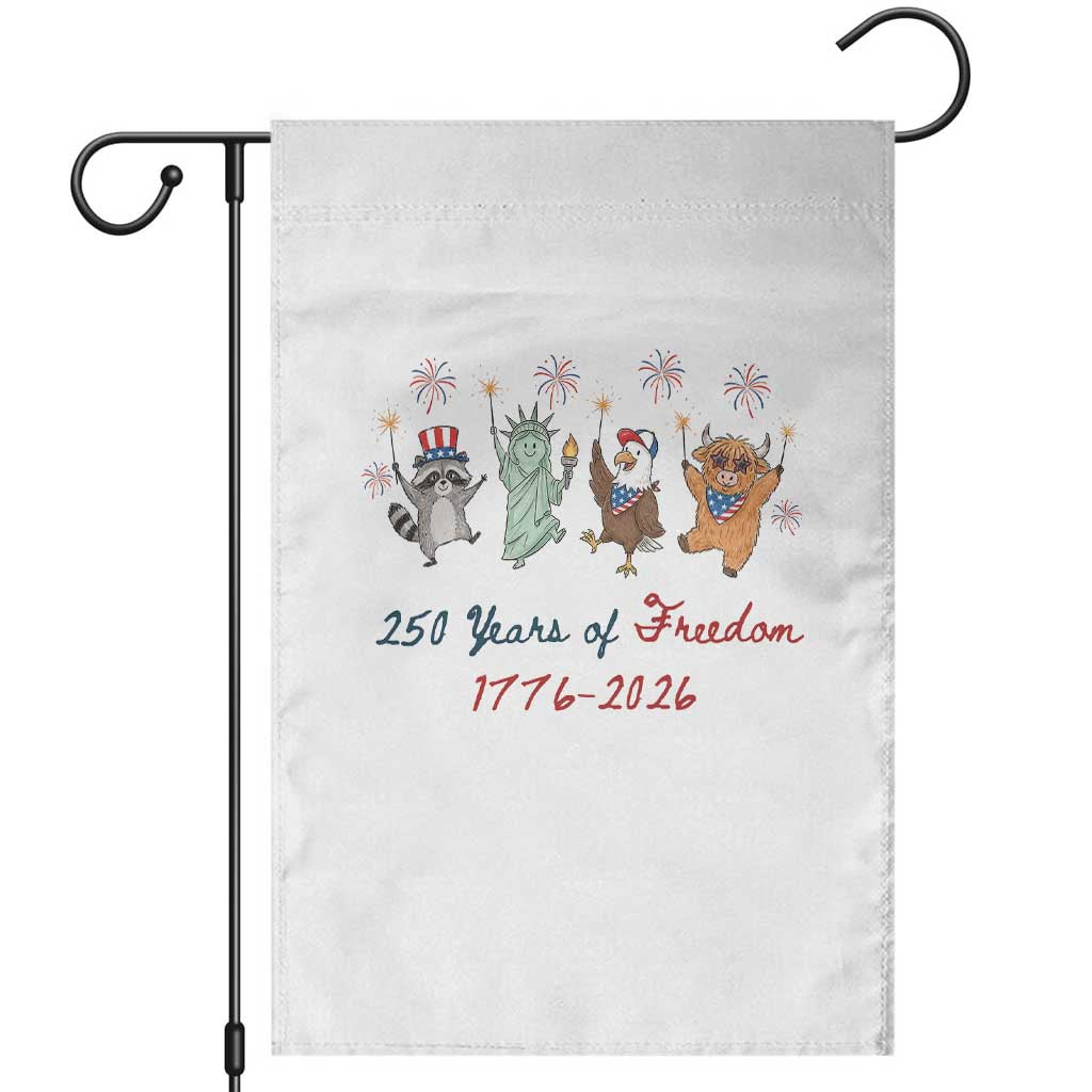 250 Years Of Freedom Garden Flag Patriotic Doodle America Raccoon Goose Highland Cow 4th of July TS14 White Print Your Wear