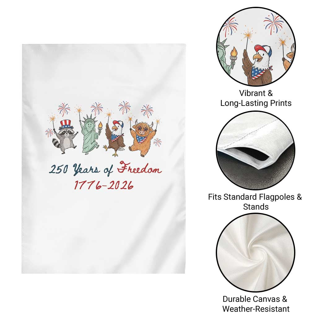 250 Years Of Freedom Garden Flag Patriotic Doodle America Raccoon Goose Highland Cow 4th of July TS14 Print Your Wear