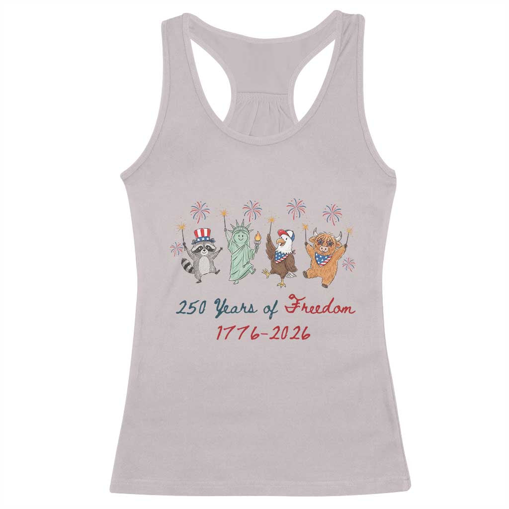 250 Years Of Freedom Racerback Tank Top Patriotic Doodle America Raccoon Goose Highland Cow 4th of July