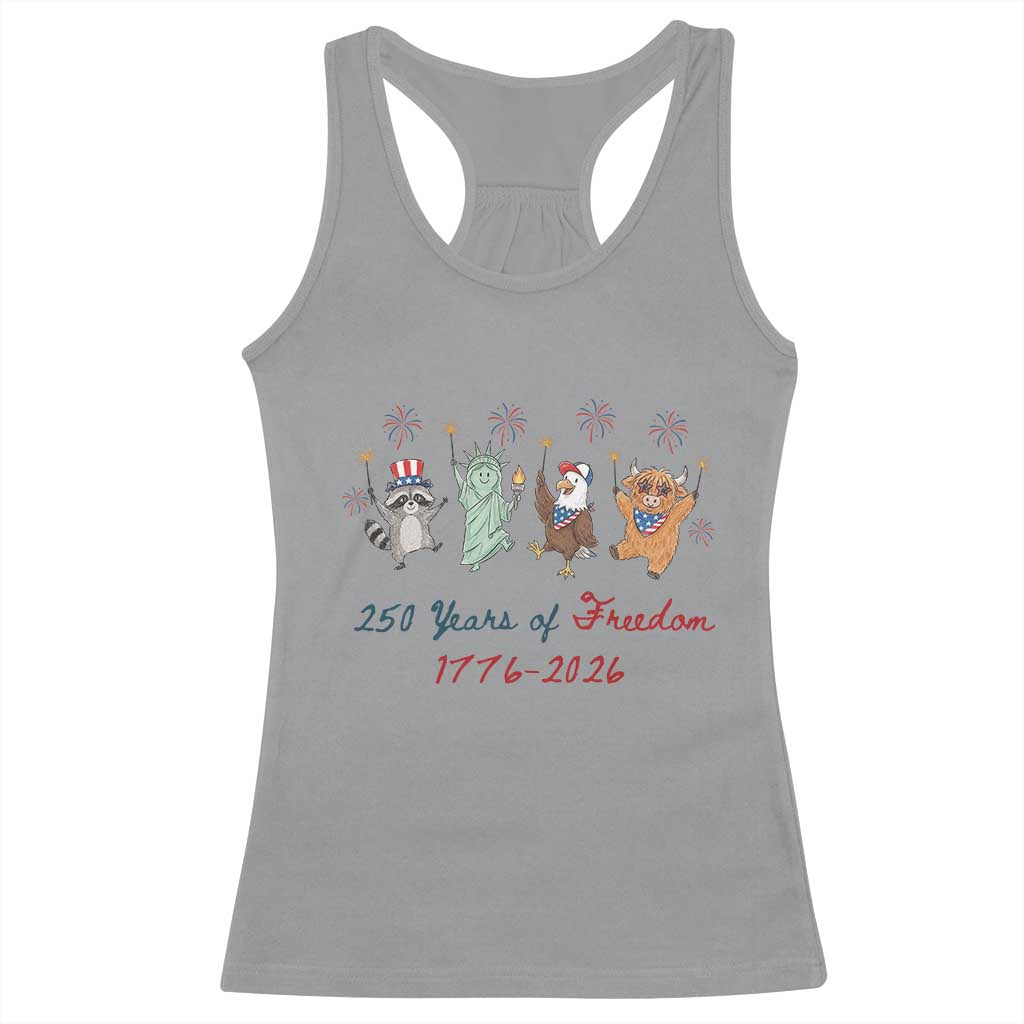 250 Years Of Freedom Racerback Tank Top Patriotic Doodle America Raccoon Goose Highland Cow 4th of July