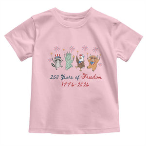 250 Years Of Freedom Toddler T Shirt Patriotic Doodle America Raccoon Goose Highland Cow 4th of July TS14 Light Pink Print Your Wear