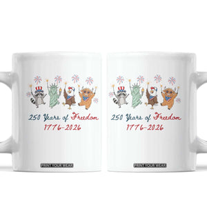 250 Years Of Freedom Coffee Mug Patriotic Doodle America Raccoon Goose Highland Cow 4th of July TS14 White Print Your Wear