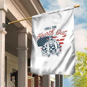 Chill The Fourth Out Garden Flag Funny FDT 4th of July