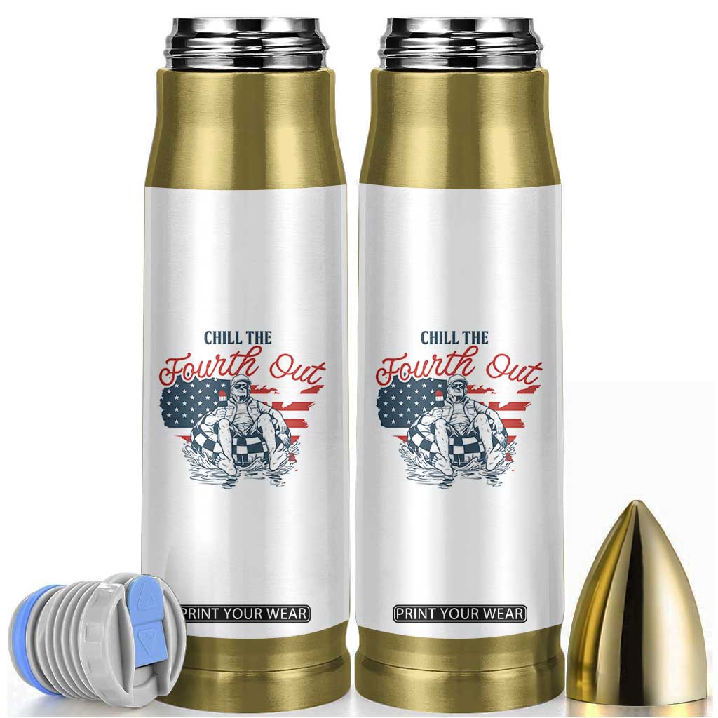 Chill The Fourth Out Bullet Tumbler Funny FDT 4th of July TS14 White Print Your Wear