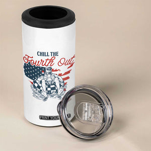 Chill The Fourth Out 4 in 1 Can Cooler Tumbler Funny FDT 4th of July