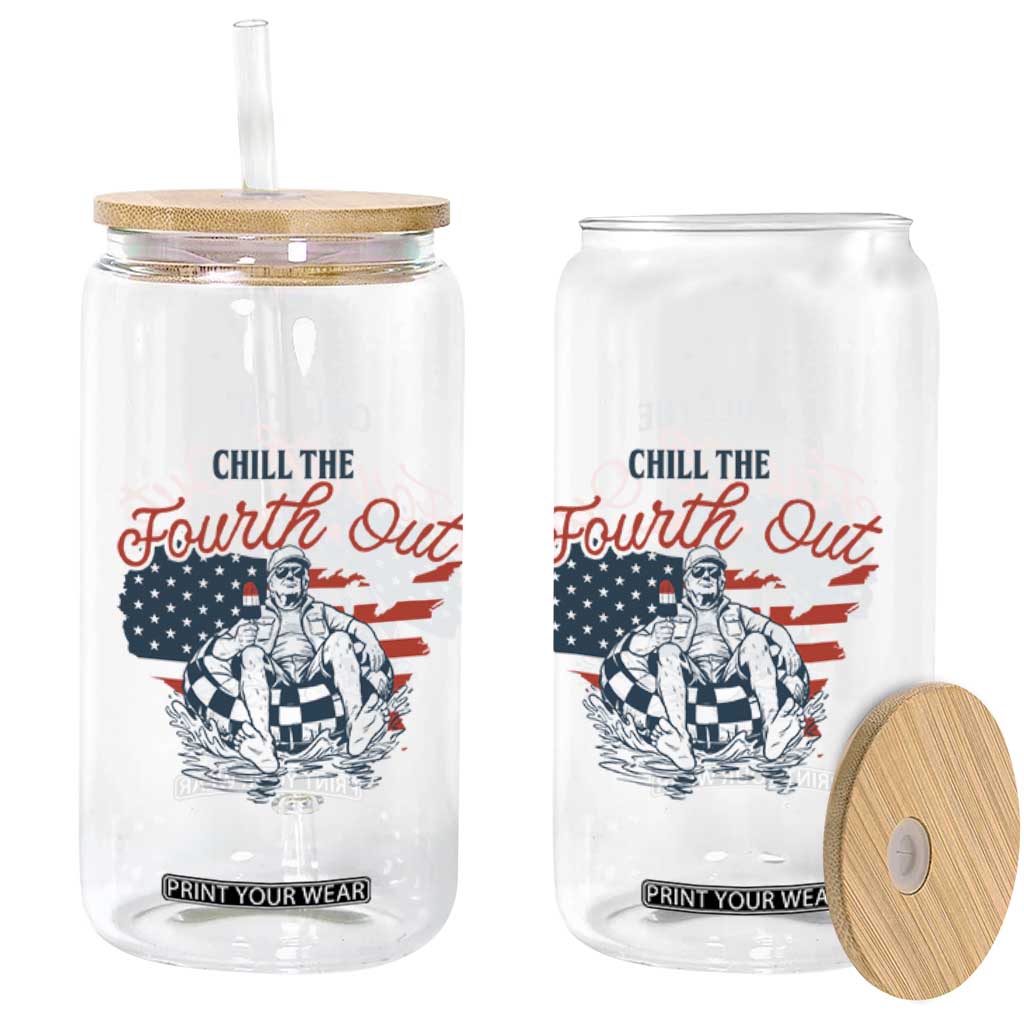 Chill The Fourth Out Glass Can Funny FDT 4th of July