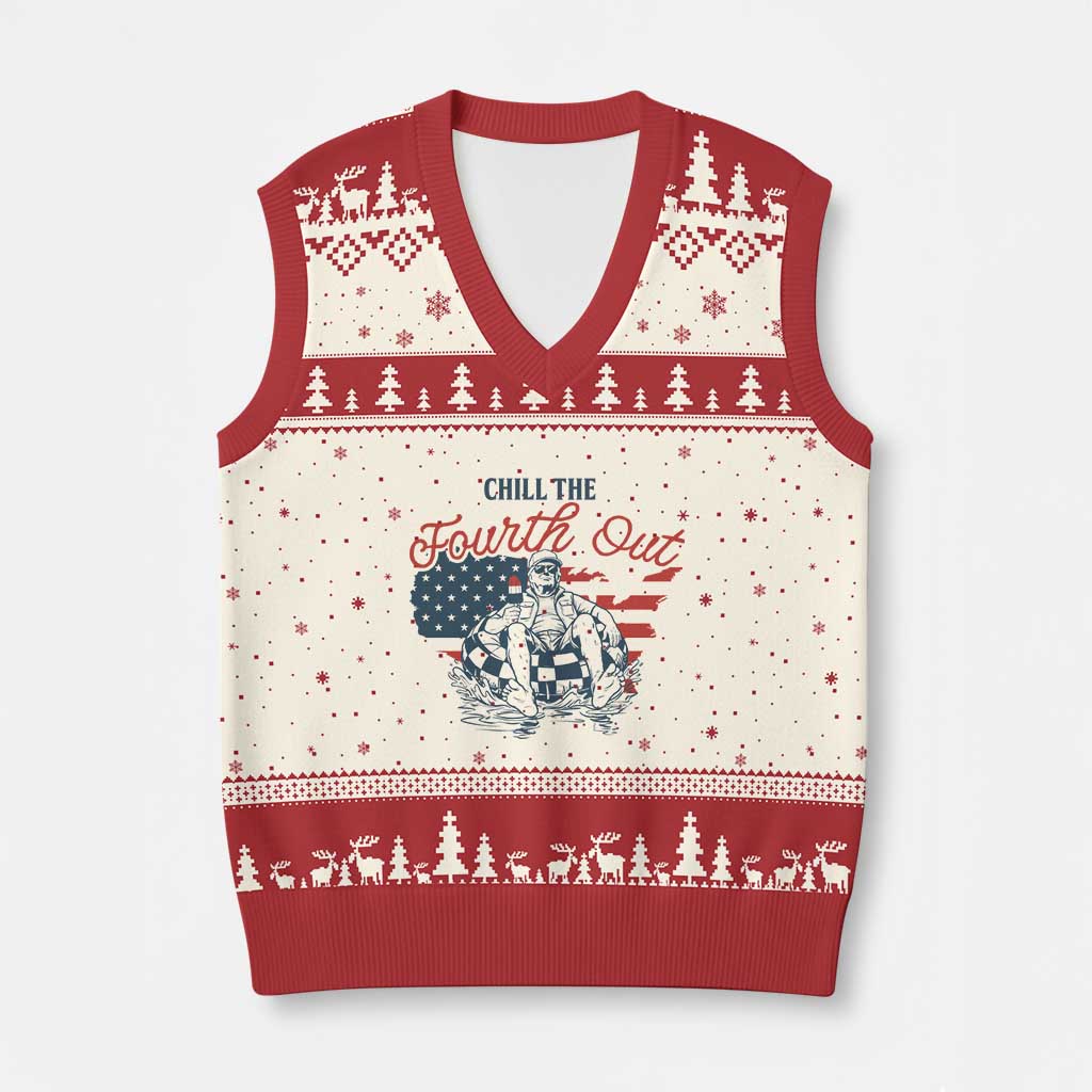 Chill The Fourth Out V-Neck Knit Sweater Vest Funny FDT 4th of July TS14 Beige Red Print Your Wear